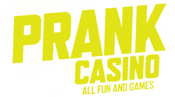 Prank casino
